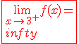 \fbox{\red{3$\lim_{x\to 3^+}f(x)=-\infty}}